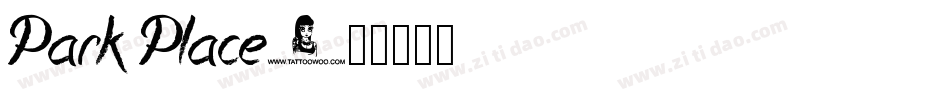 Park Place字体转换